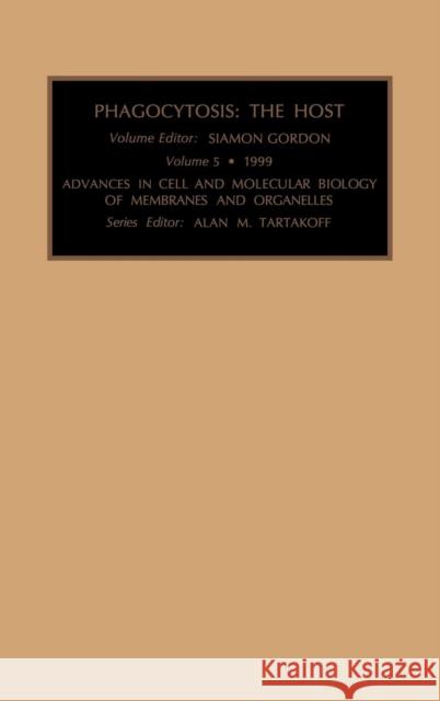 Phagocytosis: The Host: Volume 5 Gordon, S. 9781559389990 Elsevier Science - książka
