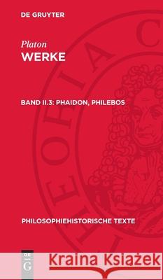 Phaidon, Philebos Platon 9783112714744 De Gruyter (JL) - książka