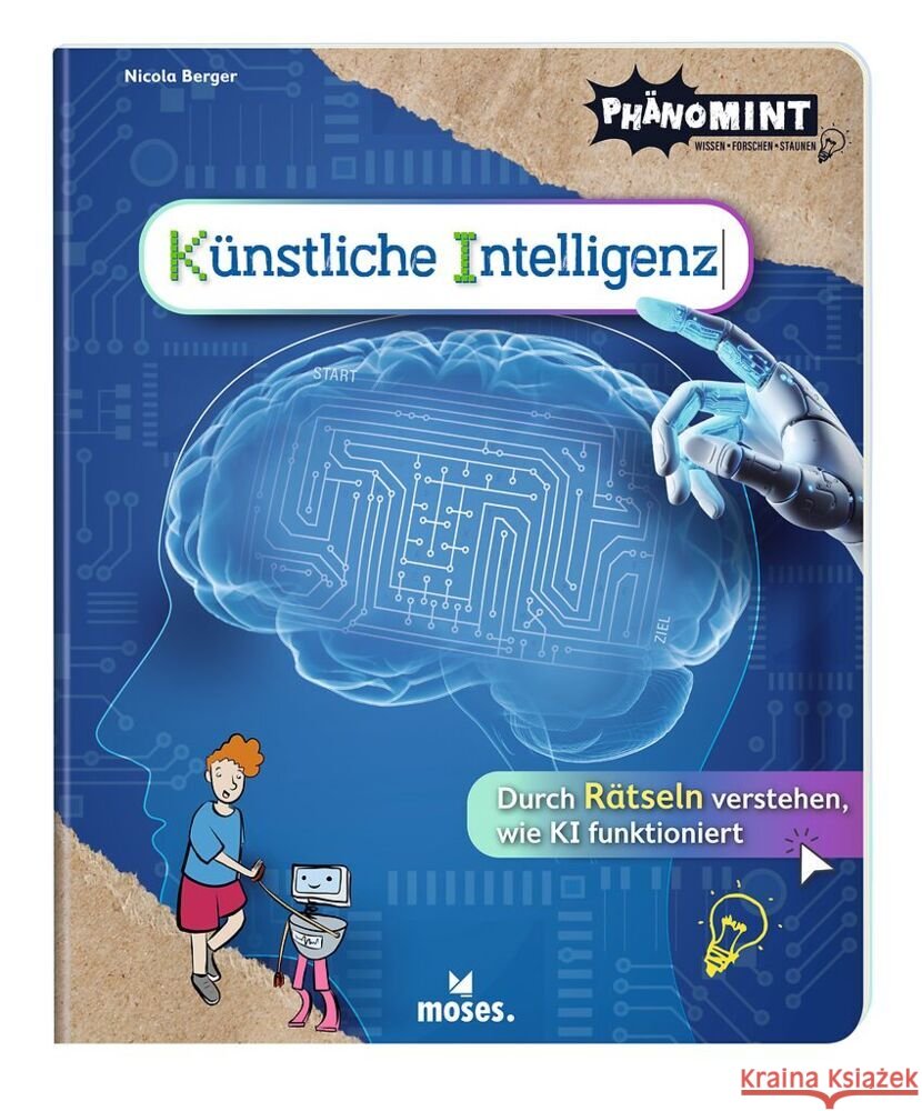 PhänoMINT Künstliche Intelligenz Berger, Nicola 9783964553591 moses. Verlag - książka