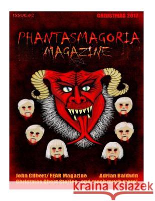 Phantasmagoria Magazine Issue 2 Mr Trevor Kennedy 9781981956180 Createspace Independent Publishing Platform - książka