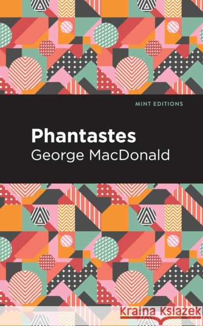 Phantastes George MacDonald Mint Editions 9781513205878 Mint Editions - książka