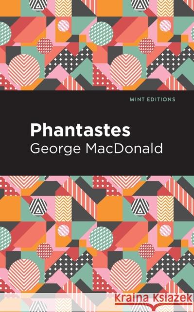 Phantastes George MacDonald 9781513277486 Mint Editions - książka