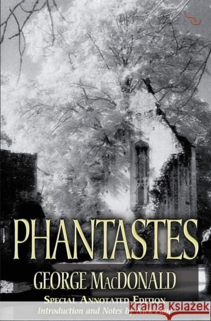 Phantastes: A Faerie Romance for Men and Women MacDonald, George 9781842276150  - książka