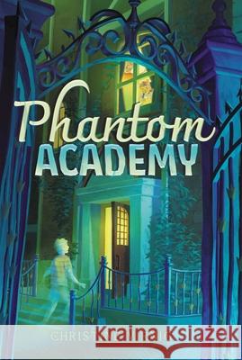 Phantom Academy Christine Virnig 9781665980357 Aladdin Paperbacks - książka