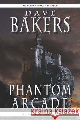 Phantom Arcade Dave Bakers 9781785320163 DIB Books - książka