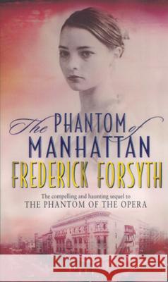 Phantom Of Manhattan Frederick Forsyth 9780552147194 Transworld Publishers Ltd - książka