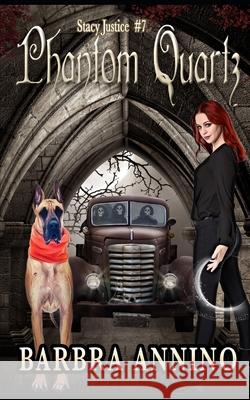 Phantom Quartz Barbra Annino 9798562701848 Independently Published - książka