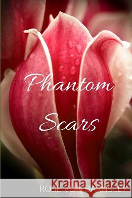 Phantom Scars Rose Vo 9781530764334 Createspace Independent Publishing Platform - książka