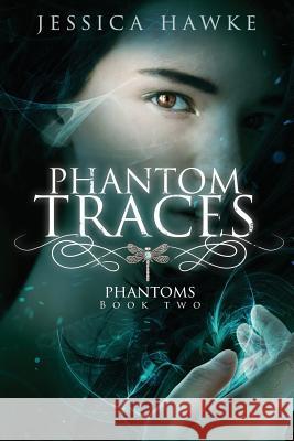 Phantom Traces Jessica Hawke 9781944142070 Mighty Fine Books, LLC - książka