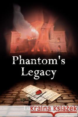 Phantom's Legacy Lucilla Epps 9781434368676 Authorhouse - książka