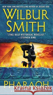 Pharaoh: A Novel of Ancient Egypt Wilbur Smith 9780062276605 William Morrow & Company - książka