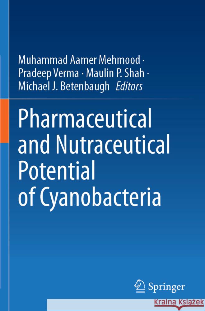 Pharmaceutical and Nutraceutical Potential of Cyanobacteria  9783031455254 Springer - książka