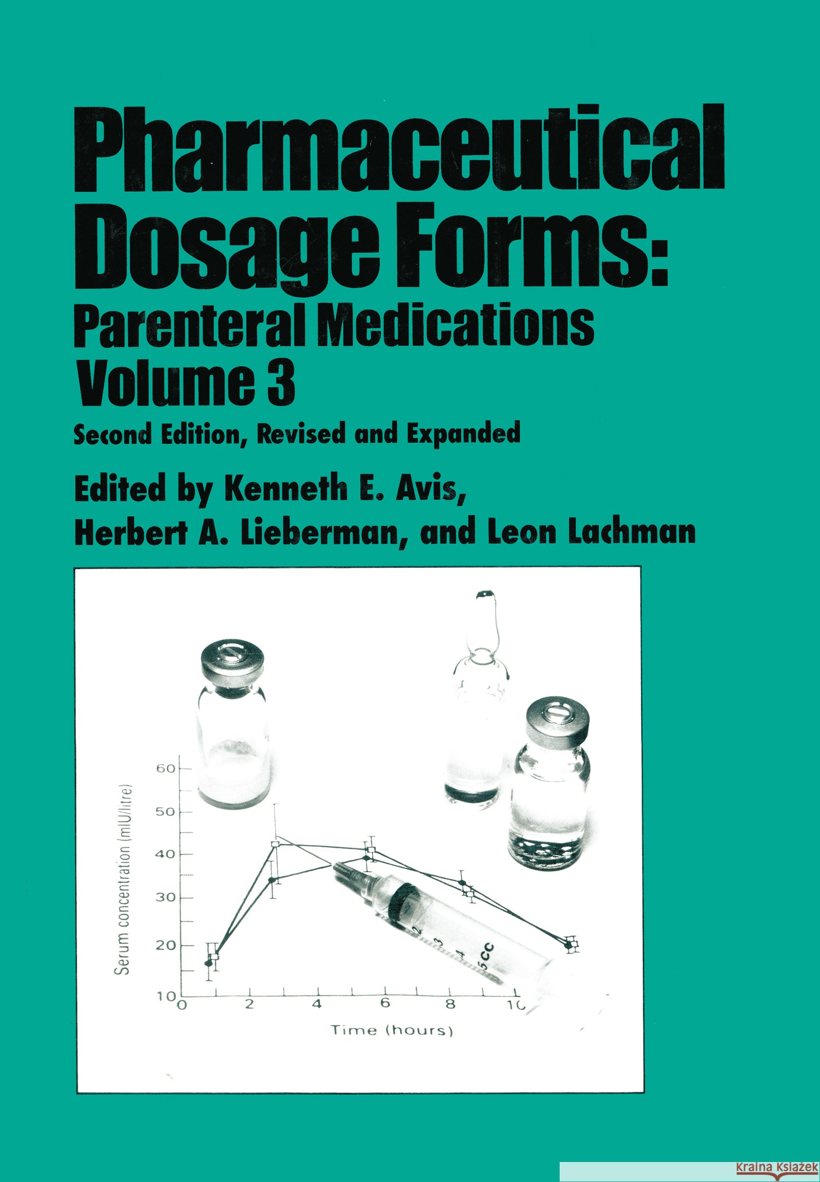 Pharmaceutical Dosage Forms : Parenteral Medications Kenneth E. Avis Avis E. Avis Kenneth E. Avis 9780824790202 Informa Healthcare - książka