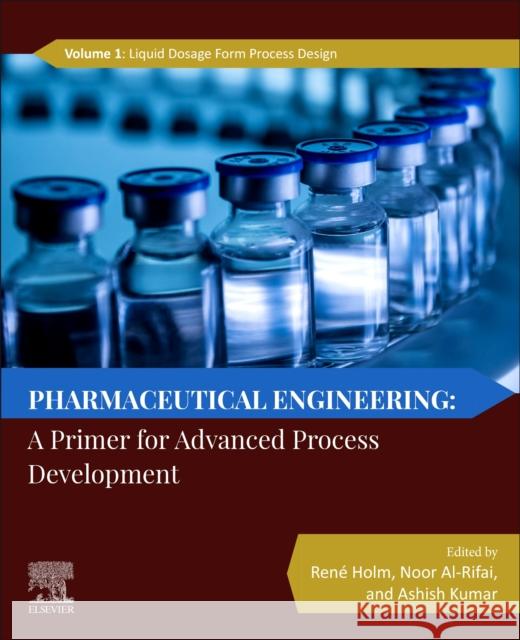 Pharmaceutical Engineering: A Primer for Advanced Process Development  9780443156984 Elsevier - książka