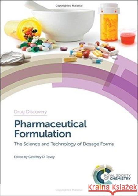 Pharmaceutical Formulation: The Science and Technology of Dosage Forms Trevor Jones 9781849739412 Royal Society of Chemistry - książka