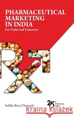 Pharmaceutical marketing in India: For Today and Tomorrow Subba Rao Chaganti 9789388305259 Bsp Books Pvt. Ltd. - książka