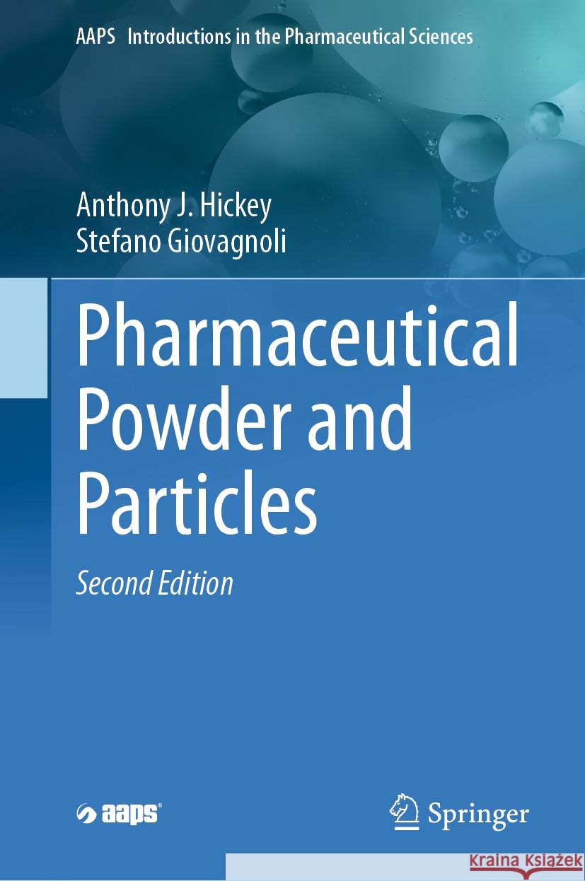 Pharmaceutical Powder and Particles Anthony J. Hickey, Stefano Giovagnoli 9783031836701 Springer International Publishing AG - książka