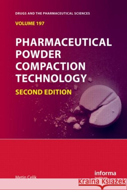 Pharmaceutical Powder Compaction Technology Metin Celik 9781420089172 Informa Healthcare - książka