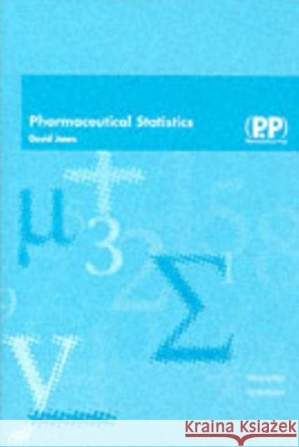 Pharmaceutical Statistics David Jones 9780853694250 Pharmaceutical Press - książka