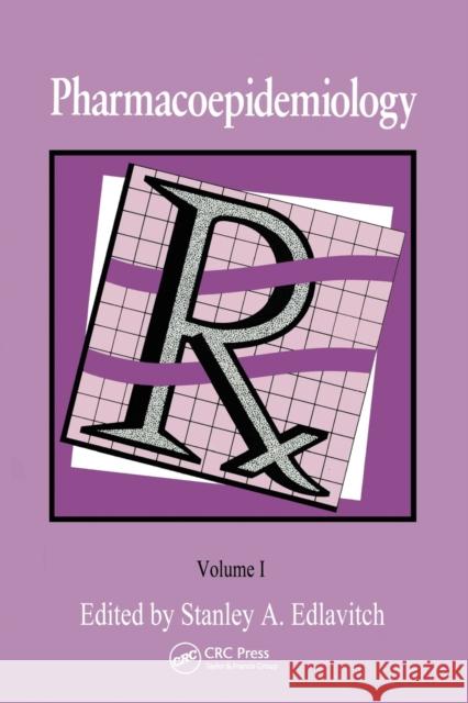 Pharmacoepidemiology Stanley Edlavitch   9780367451028 CRC Press - książka