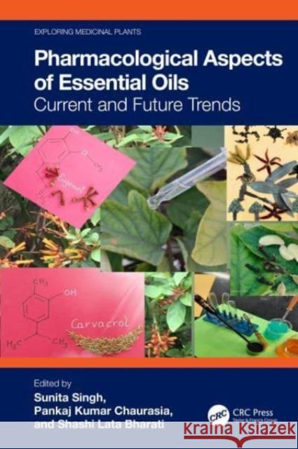 Pharmacological Aspects of Essential Oils  9781032485904 Taylor & Francis Ltd - książka