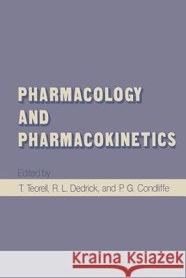 Pharmacology and Pharmacokinetics T. Teorell 9781468420579 Springer - książka