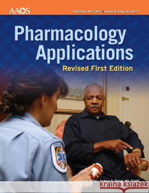 Pharmacology Applications: Revised First Edition  9781284098440 Jones & Bartlett Publishers - książka