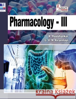 Pharmacology - III Ravishankar K Kiranmayi G 9789348734150 Pharmamed Press - książka