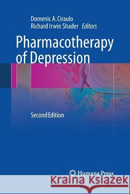 Pharmacotherapy of Depression Domenic a. Ciraulo Richard Shader 9781627038270 Humana Press - książka