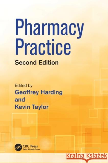 Pharmacy Practice Geoffrey Harding 9781482253429 Taylor & Francis - książka