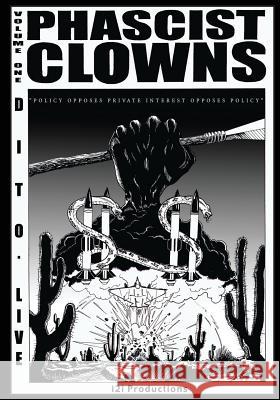 Phascist Clowns: D.I.T.O. Live! Carlton L. Sampson Chris a. Robinson 9780997114027 Carlton L Sampson - książka