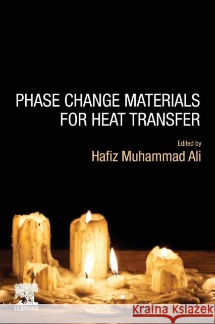 Phase Change Materials for Heat Transfer Hafiz Muhamma 9780323919050 Elsevier - książka