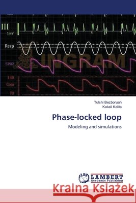 Phase-locked loop Bezboruah, Tulshi 9783659141836 LAP Lambert Academic Publishing - książka