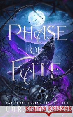Phase of Fate Coralee June   9781088146521 IngramSpark - książka