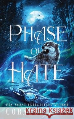 Phase of Hate Coralee June   9781088146682 IngramSpark - książka