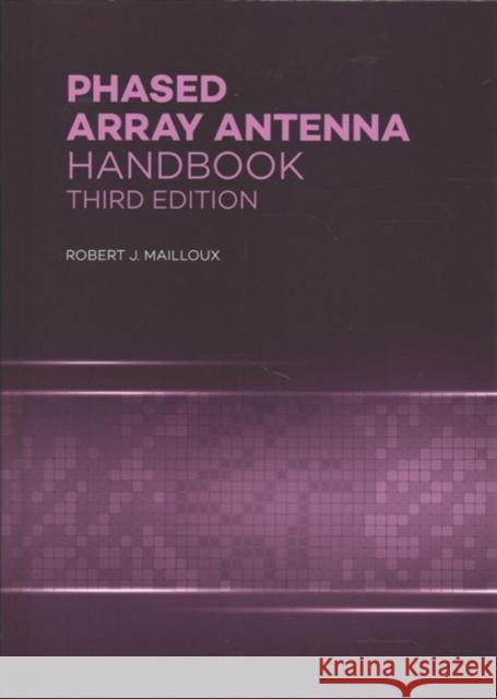 Phased Array Antenna Handbook Robert J. Mailloux 9781630810290 Artech House Publishers - książka