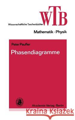 Phasendiagramme Peter Paufler 9783528068653 Vieweg+teubner Verlag - książka