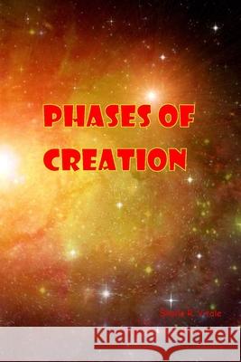 Phases of Creation Sheila R. Vitale 9780692313695 Living Epistles Ministries - książka