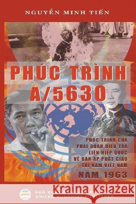 Phúc trình A/5630 Tiến, Nguyễn Minh 9798215907788 United Buddhist Publisher - książka