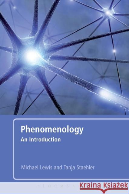 Phenomenology Lewis, Michael 9780826439994  - książka