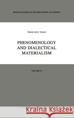 Phenomenology and Dialectical Materialism C. Thao Tran Duc Thao Trc