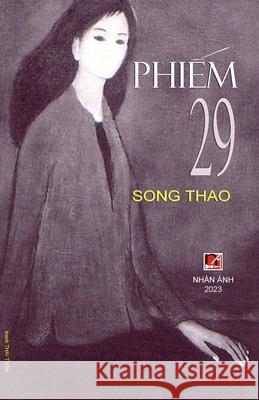 Phiếm 29 Thao Song 9781716003561 Lulu.com - książka