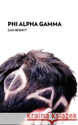 Phi Alpha Gamma Dan Bernitt 9780982156001 Sawyer House - książka