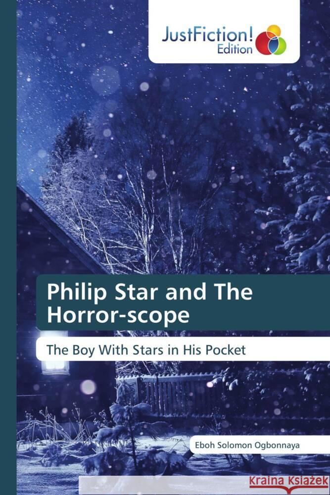 Philip Star and The Horror-scope Solomon Ogbonnaya, Eboh 9786208837174 JustFiction Edition - książka