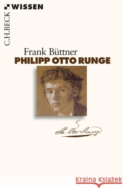 Philipp Otto Runge Büttner, Frank   9783406600920 Beck - książka