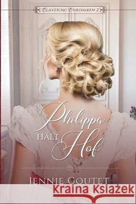 Philippa halt Hof Jennie Goutet   9782958712631 Millefeuille Press - książka
