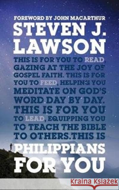 Philippians For You: Shine with joy as you live by faith Steven J Lawson 9781784981143 Good Book Co - książka