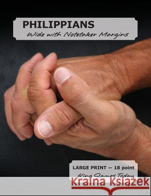 PHILIPPIANS Wide with Notetaker Margins: LARGE PRINT - 18 point, King James Today Nafziger, Paula 9780983479192 Nafco-Inc. - książka