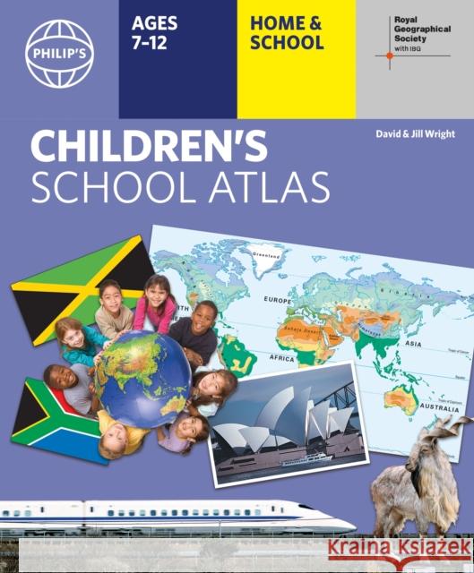 Philip's RGS Children's  School Atlas: Paperback edition Jill Wright 9781849076920 Octopus Publishing Group - książka