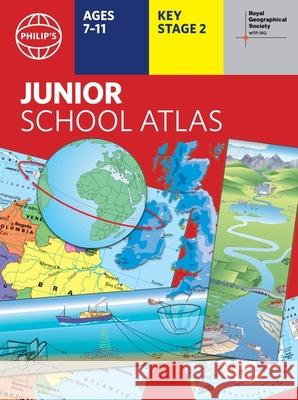 Philip's RGS Junior School Atlas: 12th edition PB Philip's Maps 9781849076890 Octopus Publishing Group - książka